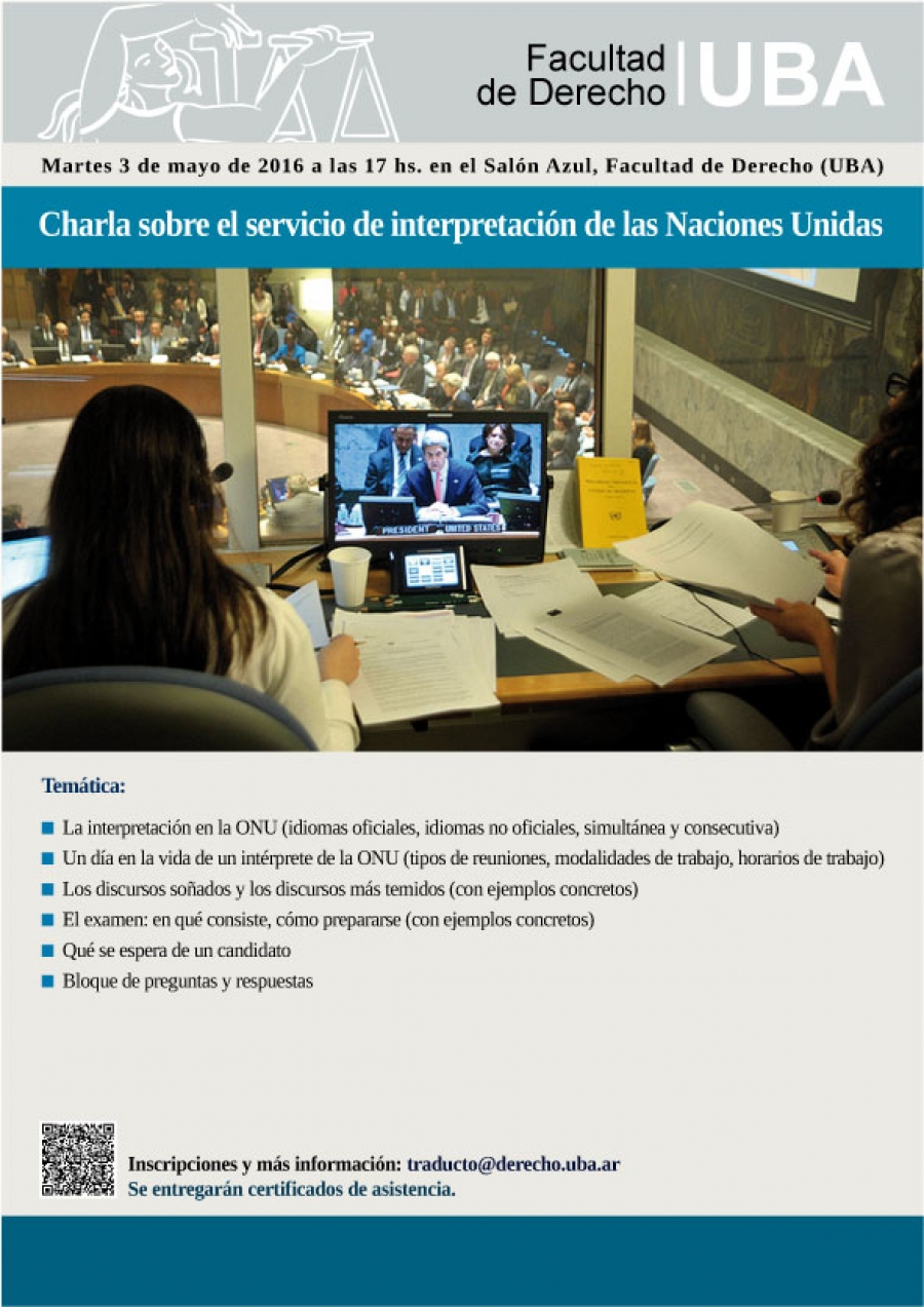 Charla Sobre El Servicio De Interpretacion De Las Naciones Unidas Facultad De Derecho Universidad De Buenos Aires