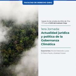 1era Jornada: Actualidad jurídica y política de la Gobernanza Climática