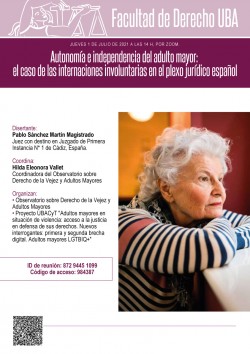 Autonomía e independencia del adulto mayor: el caso de las internaciones involuntarias en el plexo jurídico español