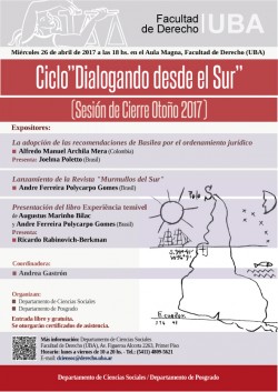 Ciclo "Dialogando Desde el Sur" (Sesión de Cierre Otoño 2017) 