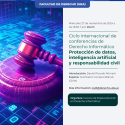 Ciclo internacional de conferencias de Derecho Informático. Protección de datos, inteligencia artificial y responsabilidad civil