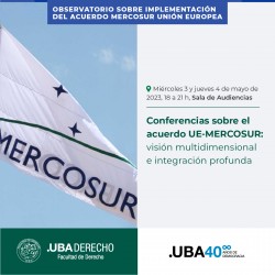 Conferencias sobre el acuerdo UE-MERCOSUR: visión multidimensional e integración profunda