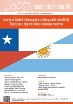 Conversatorio de la Unión Chileno-Argentina por la Integración Jurídica (UCAIJ): "Desafíos para la integración jurídica en tiempos de coronavirus"