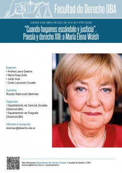 "Cuando hagamos escándalo y justicia". Poesía y derecho XIII: a María Elena Walsh