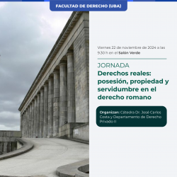 Derechos reales: posesión, propiedad y servidumbre en el derecho romano