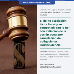 El delito asociación ilícita fiscal y su compatibilidad (o no) con extinción de la acción penal por cancelación de obligaciones. Jurisprudencia