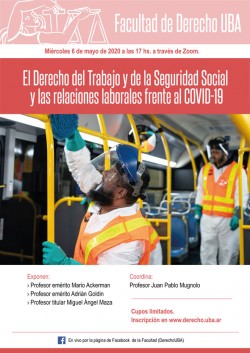 El Derecho del Trabajo y de la Seguridad Social y las relaciones laborales frente al COVID-19