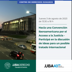 Hacia una Convención Iberoamericana por el Acceso a la Justicia - Participá en la discusión de ideas para un posible tratado internacional