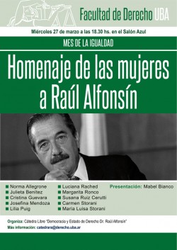 Homenaje de las mujeres a Raúl Alfonsín