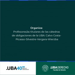 I Congreso de las cátedras de obligaciones de la Facultad de Derecho (UBA)