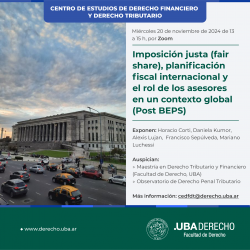 Imposición justa (fair share), planificación fiscal internacional y el rol de los asesores  en un contexto global (Post BEPS)