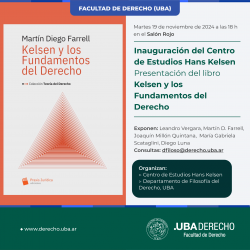 Inauguración del Centro de Estudios Hans Kelsen. Presentación del libro <i>Kelsen y los Fundamentos del Derecho</i>