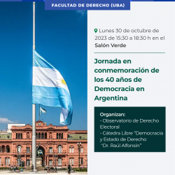 Jornada en conmemoración de los 40 años de Democracia en Argentina