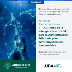 Jornadas Iberoamericanas ETICCs: Retos de la inteligencia artificial para la Administración Tributaria y los contribuyentes en Iberoamérica