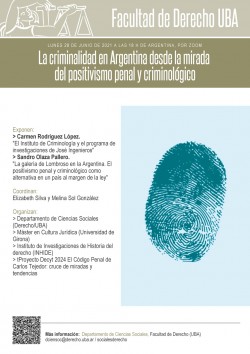 La criminalidad en Argentina desde la mirada del positivismo penal y criminológico