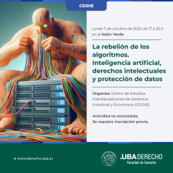 La rebelión de los algoritmos. Inteligencia artificial, derechos intelectuales y protección de datos