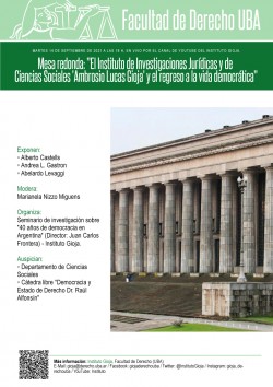 Mesa redonda:  "El Instituto de Investigaciones Jurídicas y de Ciencias Sociales 'Ambrosio Lucas Gioja' y el regreso a la vida democrática"