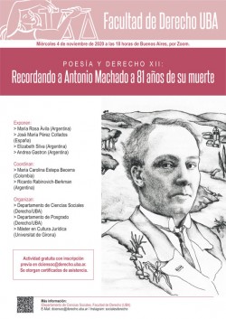 Poesía y Derecho XII: Recordando a Antonio Machado a 81 años de su muerte