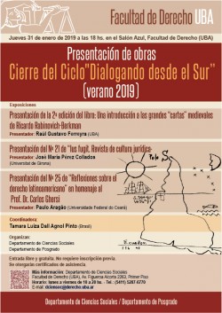 Presentación de obras (Cierre del Ciclo "Dialogando desde el Sur", verano 2019)