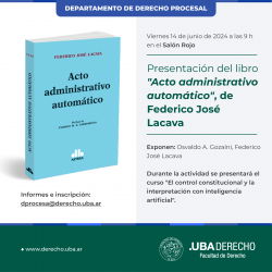 Presentación del libro <i>Acto administrativo automático</i>