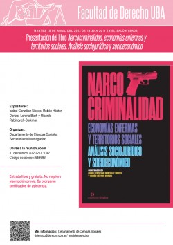 Presentación del libro <i>Narcocriminalidad, economías enfermas y territorios sociales. Análisis sociojurídico y socioeconómico</i>