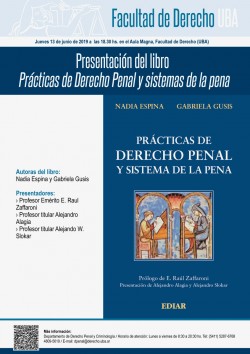 Presentación del libro <i>Prácticas de Derecho Penal y sistemas de la pena</i>
