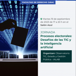 Procesos electorales: Desafíos de las TIC y la inteligencia artificial