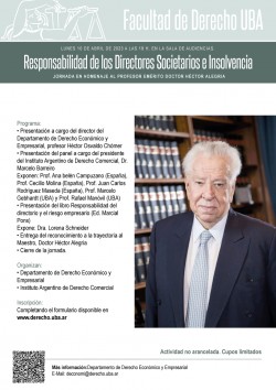 Responsabilidad de los Directores Societarios e Insolvencia. Jornada Homenaje al Profesor Emérito Doctor Héctor Alegria