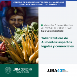 Taller Políticas de Alimentos: aspectos legales y comerciales