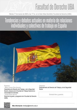 Tendencias y debates actuales en materia de relaciones individuales y colectivas de trabajo en España