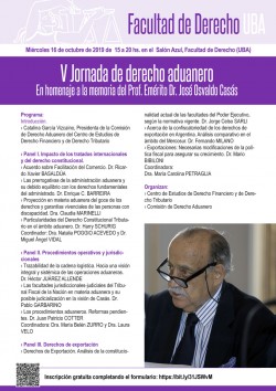 V Jornada de derecho aduanero. En homenaje a la memoria del Prof. Emérito Dr. José Osvaldo Casás