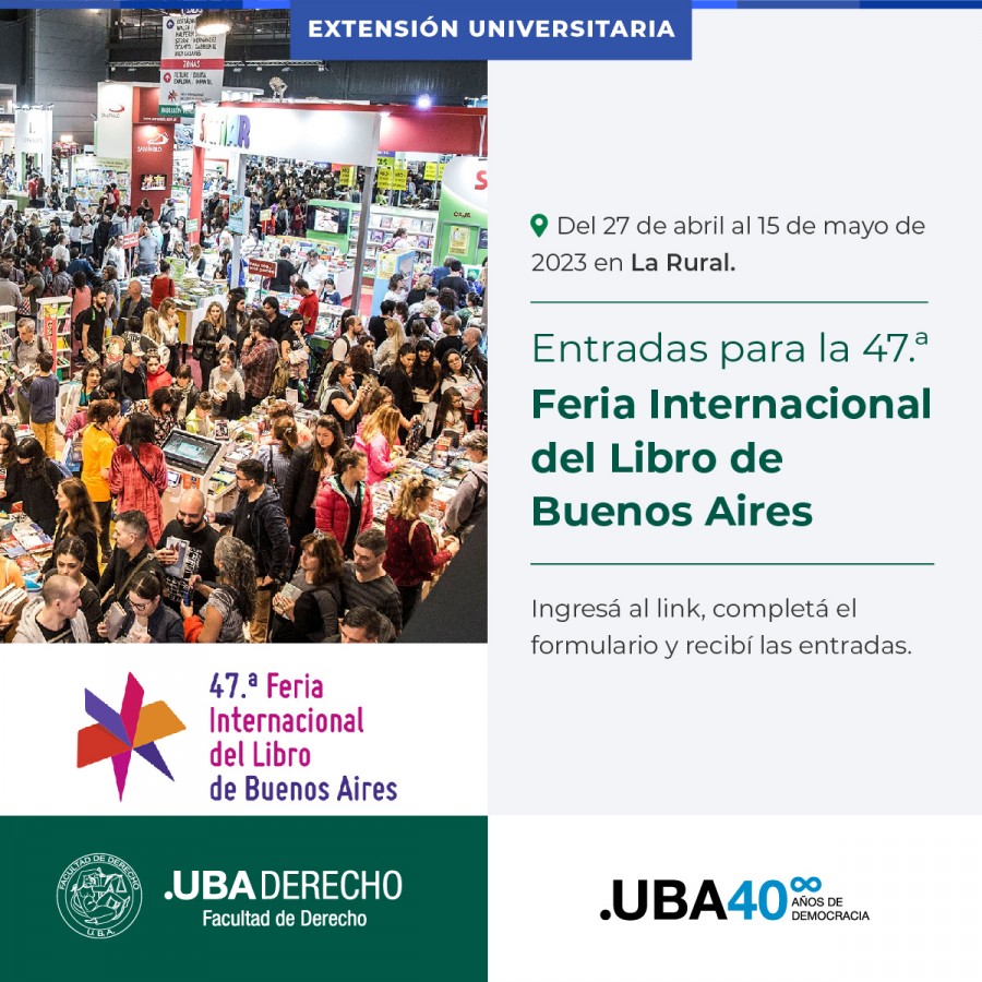 Entradas para la 47.ª Feria Internacional del Libro de Buenos Aires