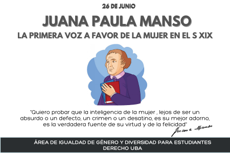 26 de junio - Natalicio de Juana Manso: La primera voz a favor de la Mujer en el Siglo XIX