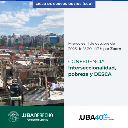 Clase abierta de la Diplomatura DESCA "Interseccionalidad, Pobreza y DESCA" junto a Laura Clérico