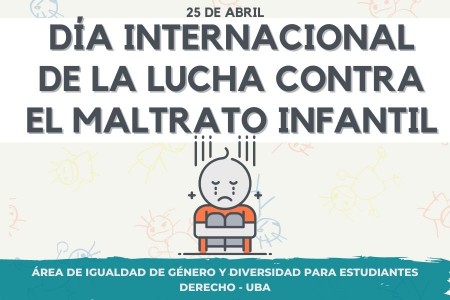  Día internacional de la lucha contra el maltrato infantil