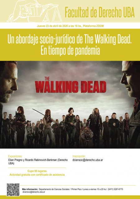 Un abordaje socio-jurdico de The Walking Dead. En tiempo de pandemia