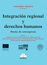 Integración regional y derechos humanos: puntos de convergencia