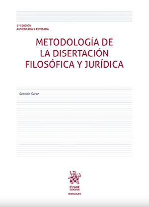 Metodología de la disertación filosófica y Jurídica