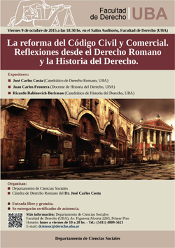 La reforma del Código Civil y Comercial. Reflexiones desde el Derecho Romano y la Historia del Derecho