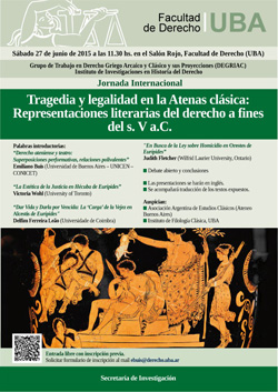 Jornada Internacional - Tragedia y legalidad en la Atenas clásica: Representaciones literarias del derecho a fines del s. V a.C.