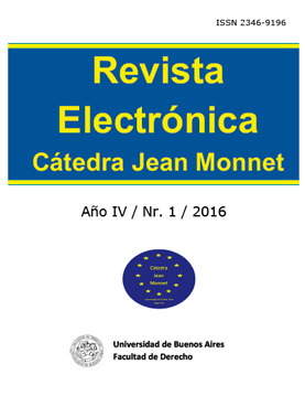 Revista Digital de la Cátedra Jean Monnet - Año IV – N° 1 – 2016