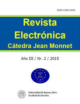 Revista Digital de la Cátedra Jean Monnet - Año III – N° 2 – 2015