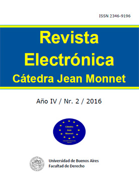 Revista Digital de la Cátedra Jean Monnet - Año IV – N° 2 – 2016