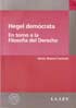 Tapa del libro Hegel demócrata, en torno a la Filosofía del Derecho