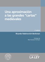 Una aproximación a las grandes “cartas” medievales, de Ricardo Rabinovich-Berkman