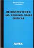 Tapa del libro Reconstruyendo las criminologías críticas