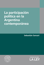 La participación política en la Argentina contemporánea. Sebastián Sancari