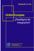 Tapa del libro Unión Europea ¿Paradigma de integración?